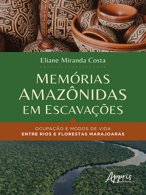 cover image of Memórias Amazônidas em Escavações